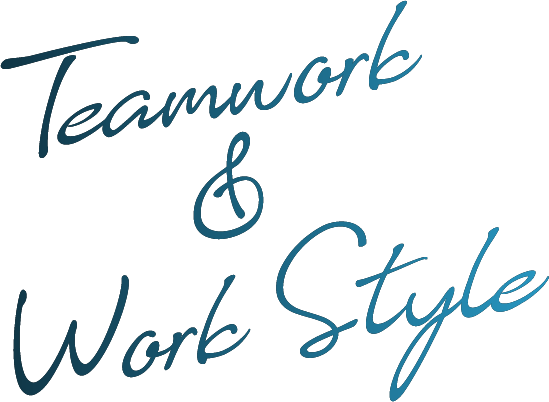 Teamwork & Work Style